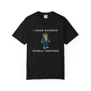 I Done Shidded Myself Partner Frog Cowboy Graphic T-Shirt