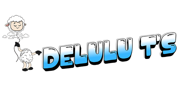 Delulu T's